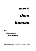 Theodore Sturgeon: More than human (Hardcover, 1975, Garland Pub.)