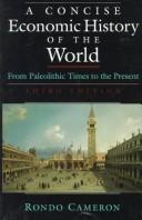 Rondo Emmett Cameron: A concise economic history of the world (Paperback, 1997, Oxford University Press)