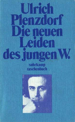 Ulrich Plenzdorf: Die neuen Leiden des jungen W. (German language, 1976)