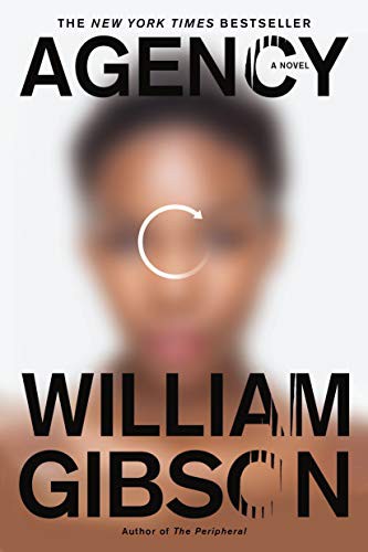 William Gibson, William Gibson: Agency (Paperback, 2021, Berkley)