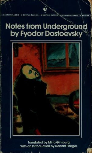 Fyodor Dostoevsky: Notes from Underground (1992, Bantam Books)