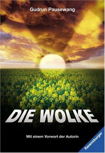 Pausewang: Die Wolke (Paperback, German language, 1997, Maier (0tto) Verlag GmbH.,Germany)