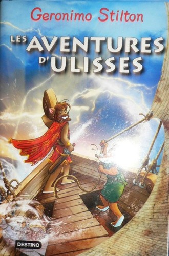 Geronimo Stilton: Les aventures d'Ulisses (Hardcover, Catalan language, 2010, Destino)